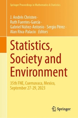 Statistics, Society and Environment: 35th FNE, Cuernavaca, Mexico, September 27-29, 2023