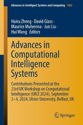 Advances in Computational Intelligence Systems: Contributions Presented at the 23rd UK Workshop on Computational  Intelligence (UKCI 2024), September 2-4, 2024, Ulster University, Belfast, UK