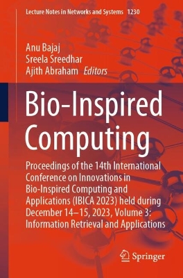 Bio-Inspired Computing: Proceedings of the 14th International Conference on Innovations in  Bio-Inspired Computing and Applications (IBICA 2023) held during December 14-15, 2023, Volume 3: Information Retrieval and Applications