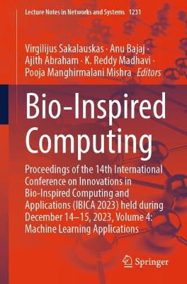 Bio-Inspired Computing: Proceedings of the 14th International Conference on Innovations in  Bio-Inspired Computing and Applications (IBICA 2023) held during December 14-15, 2023, Volume 4: Machine Learning Applications
