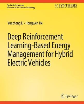 Deep Reinforcement Learning-based Energy Management for Hybrid Electric  Vehicles