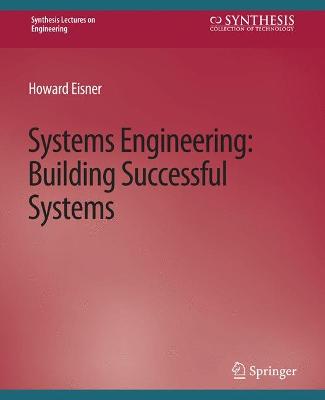 Systems Engineering: Building Successful Systems