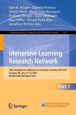 Immersive Learning Research Network: 10th International Conference on Immersive Learning, iLRN 2024, Glasgow, UK, June 10-13, 2024, Revised Selected Papers, Part I