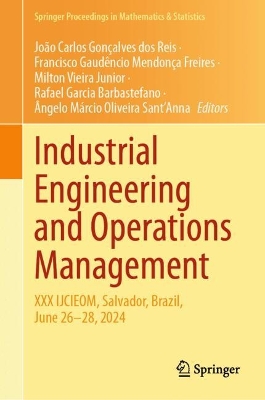Industrial Engineering and Operations Management: XXX IJCIEOM, Salvador, Brazil, June 2628, 2024