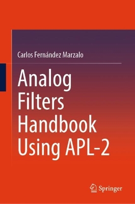 Analog Filters Handbook using APL-2