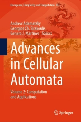 Advances in Cellular Automata: Volume 2: Computation and Applications