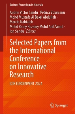 Selected Papers from the International Conference on Innovative Research: ICIR EUROINVENT 2024