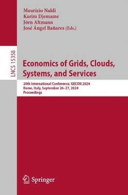 Economics of Grids, Clouds, Systems, and Services: 20th International Conference, GECON 2024, Rome, Italy, September 26-27, 2024, Proceedings