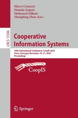 Cooperative Information Systems: 30th International Conference, CoopIS 2024, Porto, Portugal, November 19-21, 2024, Proceedings