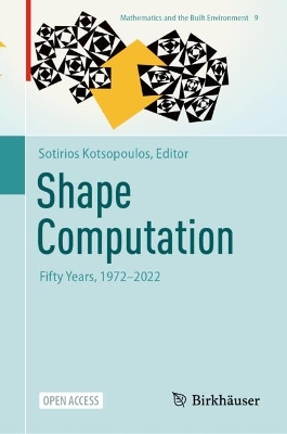Shape Computation: Fifty Years, 19722022