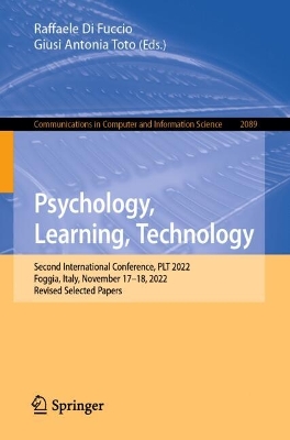 Psychology, Learning, Technology: Second International Conference, PLT 2022, Foggia, Italy, November 1718,  2022, Revised Selected Papers