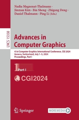 Advances in Computer Graphics: 41st Computer Graphics International Conference, CGI 2024, Geneva,  Switzerland, July 15, 2024, Proceedings, Part I