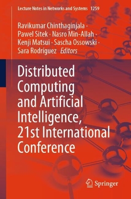 Distributed Computing and Artificial Intelligence, 21st International Conference