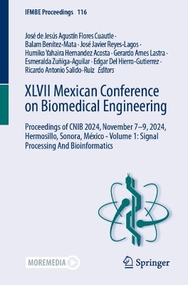 XLVII Mexican Conference on Biomedical Engineering: Proceedings of CNIB 2024, November 7-9, 2024, Hermosillo, Sonora, Mexico - Volume 1: Signal Processing And Bioinformatics