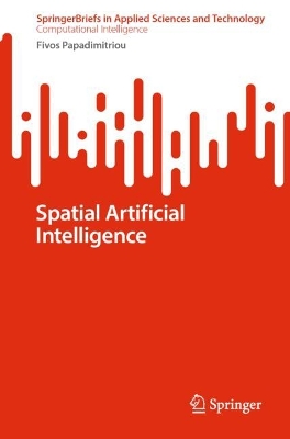Spatial Artificial Intelligence