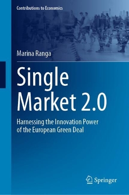 Single Market 2.0: Harnessing the Innovation Power of the European Green Deal