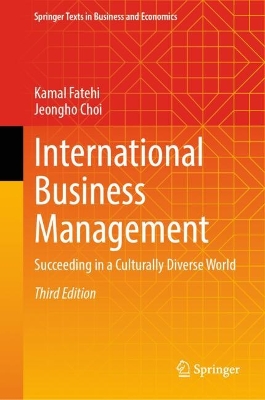 International Business Management: Succeeding in a Culturally Diverse World Third Edition 2025
