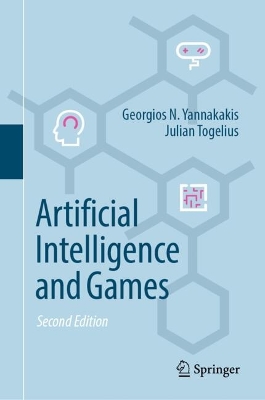 Artificial Intelligence and Games Second Edition 2025