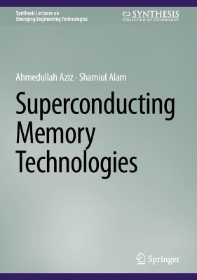 Superconducting Memory Technologies