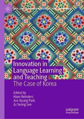 Innovation in Language Learning and Teaching: The Case of Korea