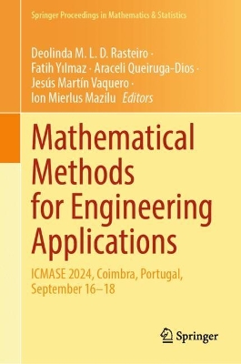 Mathematical Methods for Engineering Applications: ICMASE 2024, Coimbra, Portugal, September 1618