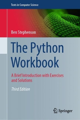 Python Workbook: A Brief Introduction with Exercises and Solutions Third Edition 2025