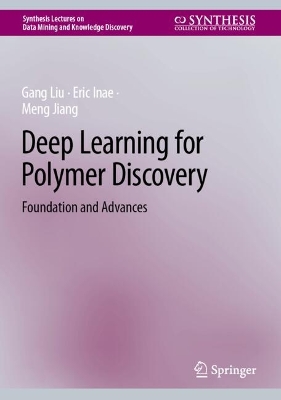 Deep Learning for Polymer Discovery: Foundation and Advances