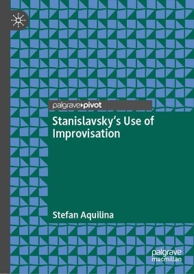 Stanislavskys Use of Improvisation