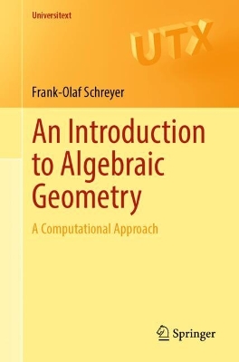 Introduction to Algebraic Geometry: A Computational Approach