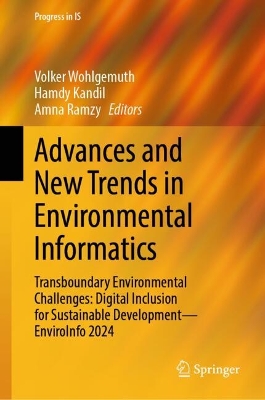Advances and New Trends in Environmental Informatics: Transboundary Environmental Challenges: Digital Inclusion for Sustainable  DevelopmentEnviroInfo 2024