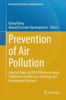 Prevention of Air Pollution: Selected Paper in 2024 9th International Conference on Advances in Energy  and Environment Research