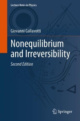 Nonequilibrium and Irreversibility Second Edition 2025