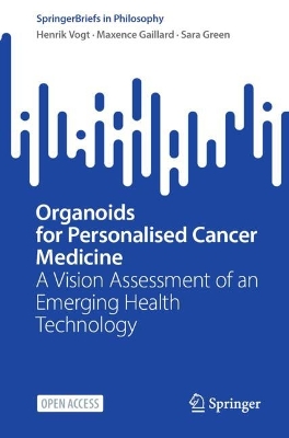 Organoids for Personalised Cancer Medicine: A Vision Assessment of an Emerging Health Technology
