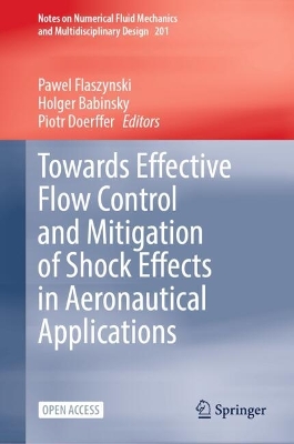 Towards Effective Flow Control and Mitigation of Shock Effects in  Aeronautical Applications