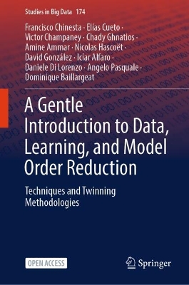 Gentle Introduction to Data, Learning, and Model Order Reduction: Techniques and Twinning Methodologies