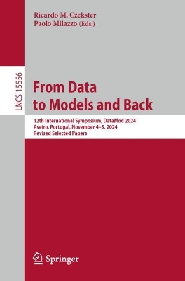 From Data to Models and Back: 12th International Symposium, DataMod 2024, Aveiro, Portugal, November 45,  2024, Revised Selected Papers