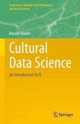 Cultural Data Science: An Introduction to R