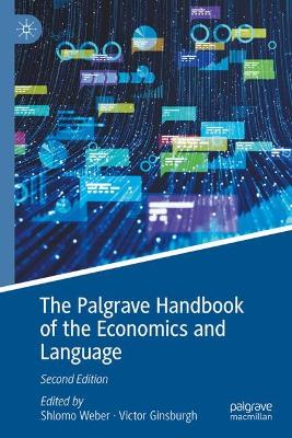 Palgrave Handbook of Economics and Language Second Edition 2025