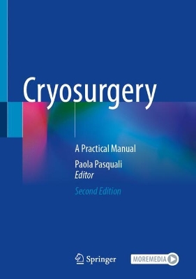 Cryosurgery: A Practical Manual Second Edition 2025