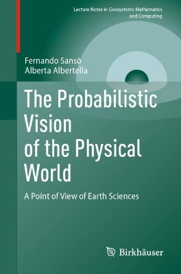 Probabilistic Vision of the Physical World: A Point of View of Earth Sciences