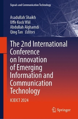 2nd International Conference on Innovation of Emerging Information and  Communication Technology: ICIEICT 2024