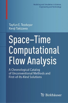 SpaceTime Computational Flow Analysis: A Chronological Catalog of Unconventional Methods and First-of-Its-Kind  Solutions