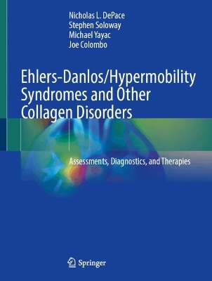 Ehlers-Danlos/Hypermobility Syndromes and Other Connective Tissue Disorders: Assessments, Diagnostics, and Therapies