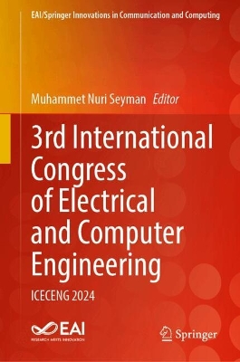 3rd International Congress of Electrical and Computer Engineering: ICECENG 2024