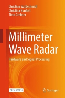 Millimeter Wave Radar: Hardware and Signal Processing