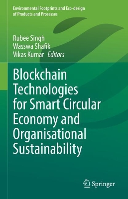 Blockchain Technologies for Smart Circular Economy and Organisational  Sustainability