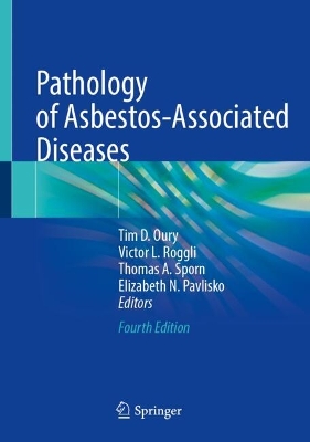 Pathology of Asbestos-Associated Diseases Fourth Edition 2025
