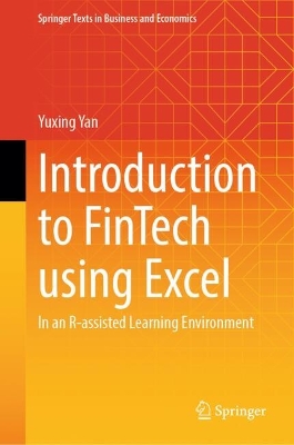 Introduction to FinTech using Excel: In an R-assisted Learning Environment