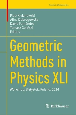 Geometric Methods in Physics XLI: Workshop, Biaystok, Poland, 2024