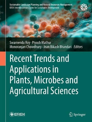 Recent Trends and Applications in Plants, Microbes and Agricultural Sciences